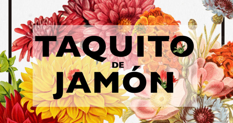 TAQUITO DE JAMÓN